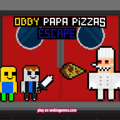 play Obby Papa Pizzas Escape on web